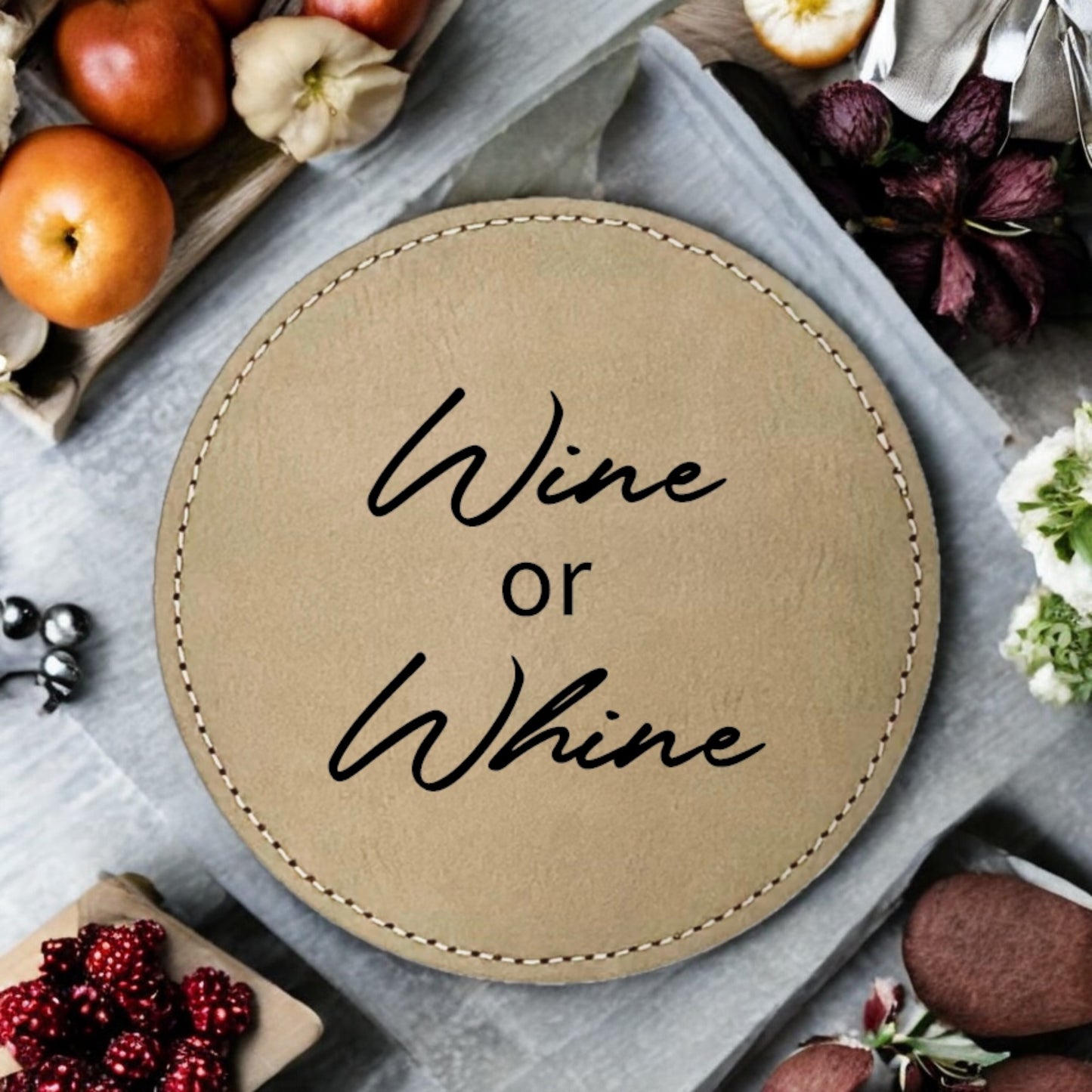Wine or Whine Coaster Collection – 4 Pieces, Multiple Materials