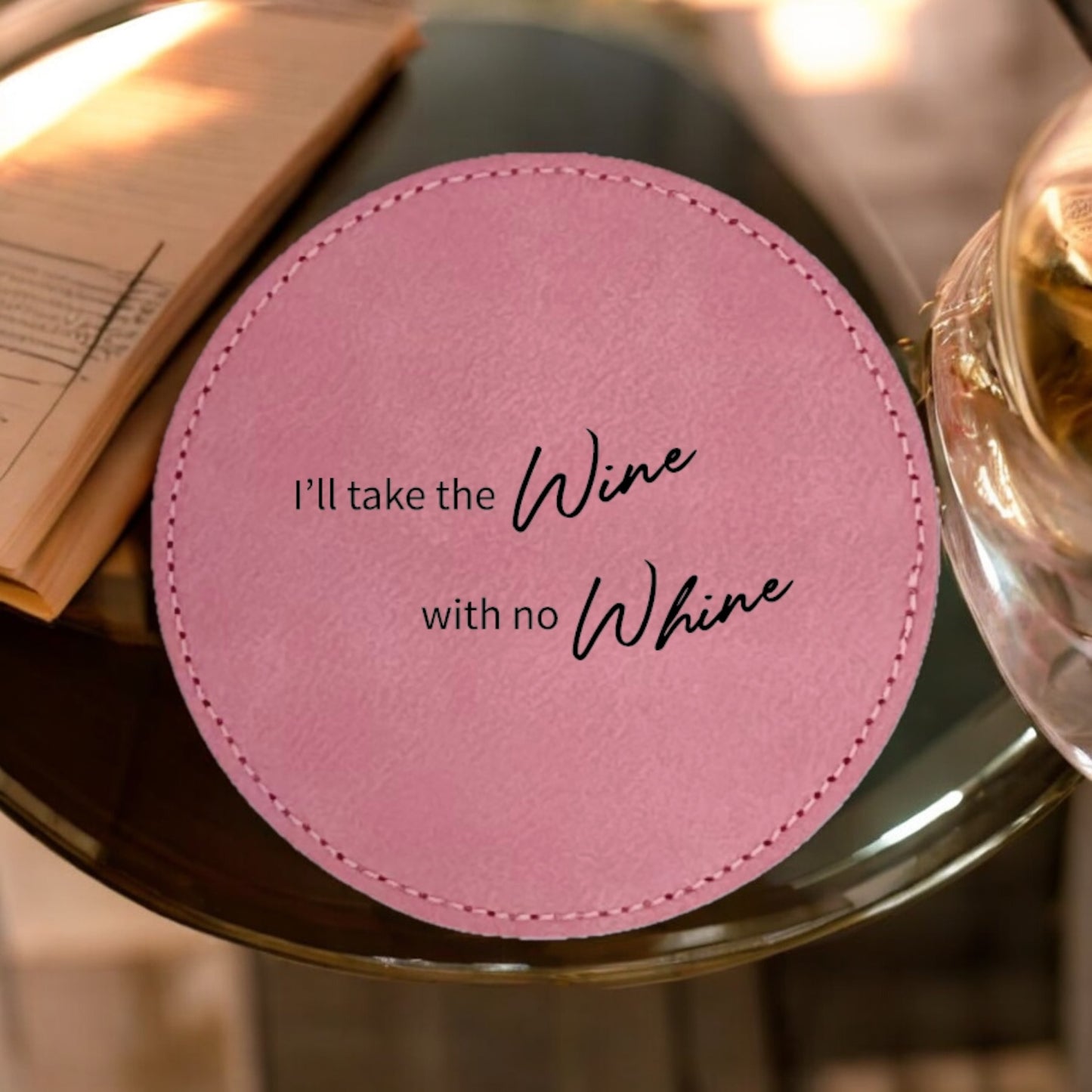 Wine Without Whine Coaster Collection – 4 Pieces, Multiple Materials