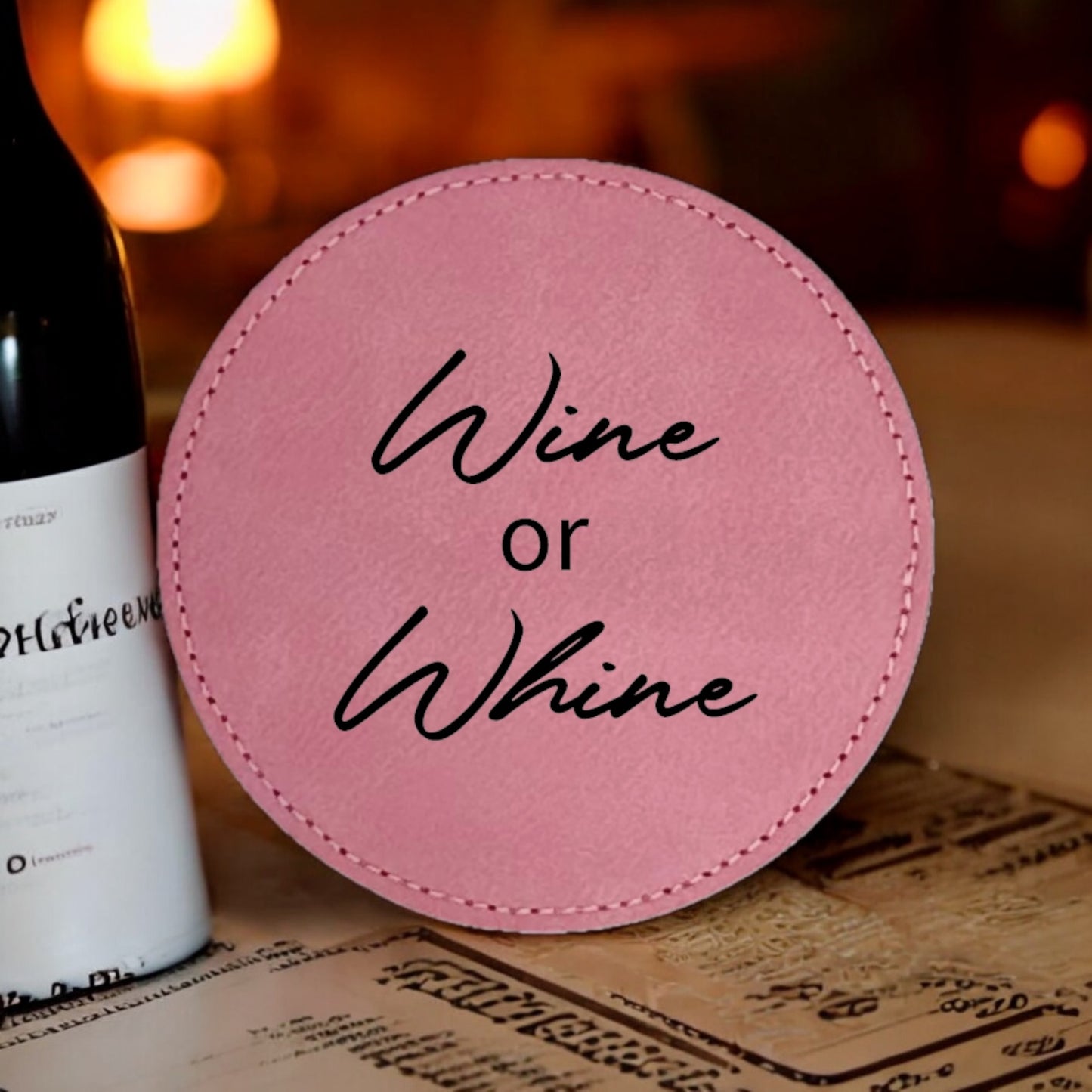 Wine or Whine Coaster Collection – 4 Pieces, Multiple Materials