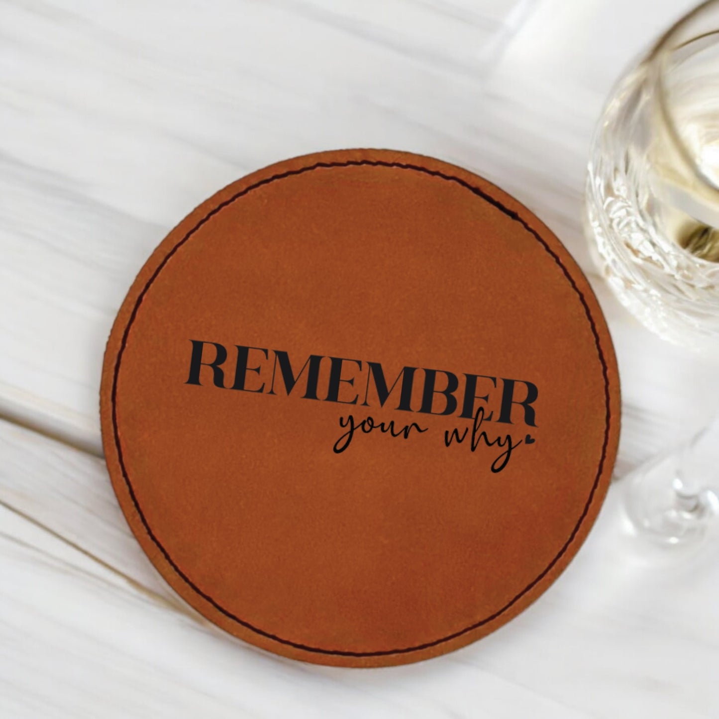 Remember UR WHY Coaster Collection – 4 Pieces, Multiple Materials