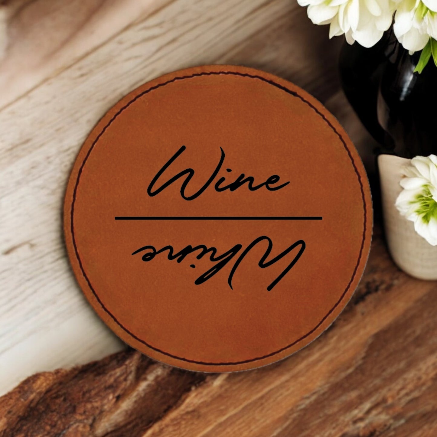Dual Perspective Wine/Whine Coaster Collection – 4 Pieces, Multiple Materials