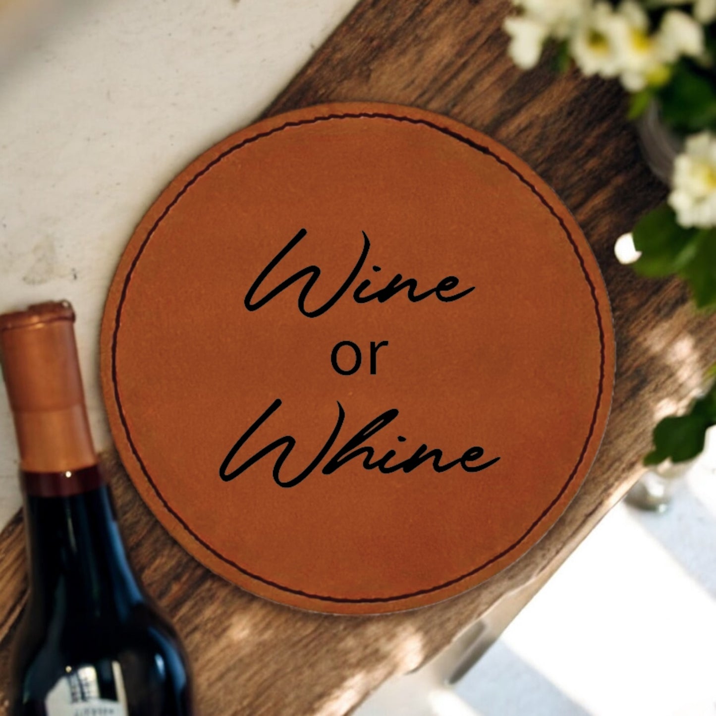 Wine or Whine Coaster Collection – 4 Pieces, Multiple Materials